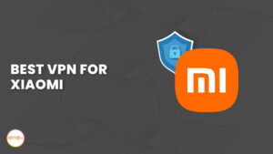 بهترین فیلترشکن Vpn رایگان برای گوشی شیائومی 2023